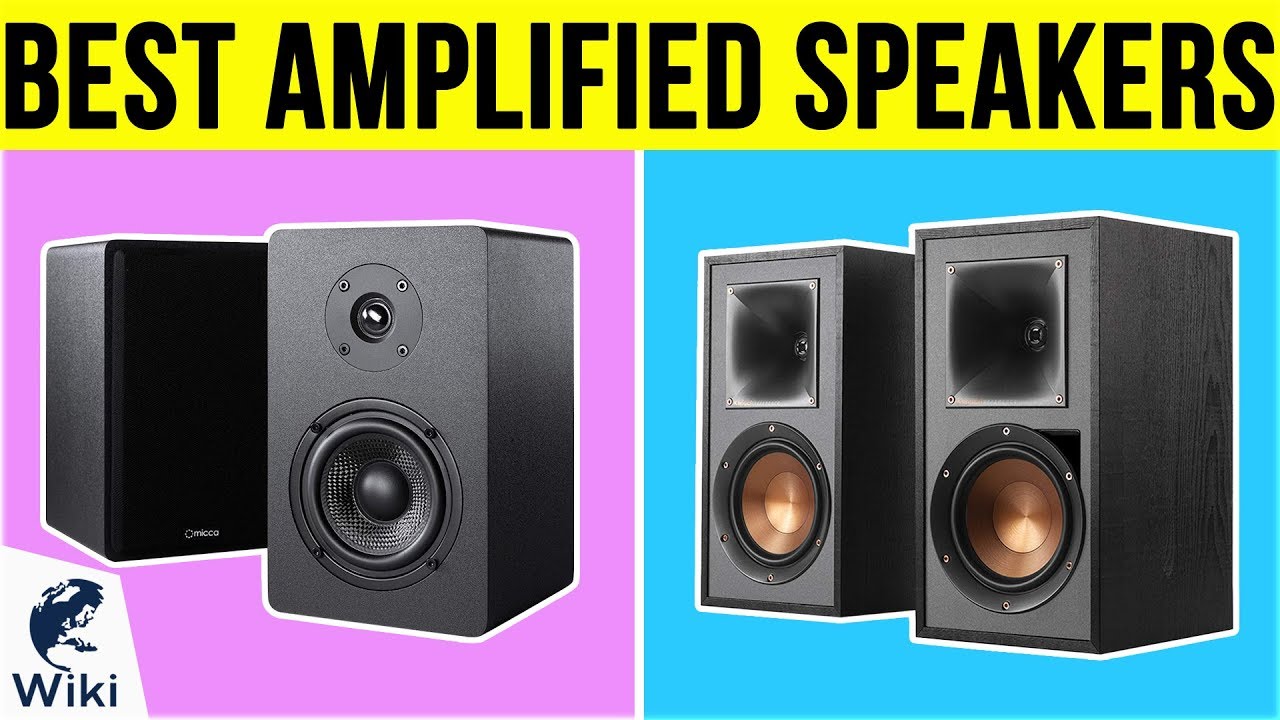 best amplified speakers