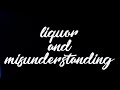 Verse Simmonds - Liquor & Misunderstanding (Lyric Video)