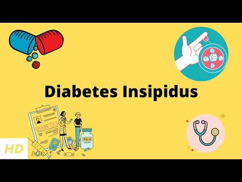 Diabetes Insipidus, Causes, Signs and Symptoms, Diagnosis and Treatment.