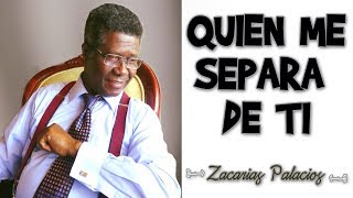 Zacarías Palacios - Quién Me Separará De Ti Vallenato