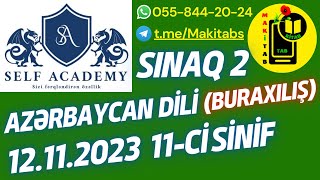 12112023 Self Academy Buraxılış Sınaq 2 Azərbaycan Dili 11-Ci Sinif 12 Noyabr 2023 Tam Izah