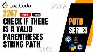 Leetcode 2267 - Check if There Is a Valid Parentheses String Path | LeetCode POTD | Tamil