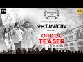 Reunion Official Teaser | Murari | Parambrata | Raima | Sabyasachi | Anindita | Saayoni | Samadorshi