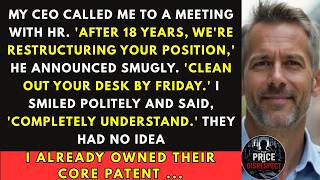 CEO Fired Me After 18 Years; But I'd Already Stolen Their Patent  They Had No Idea What Hit Them