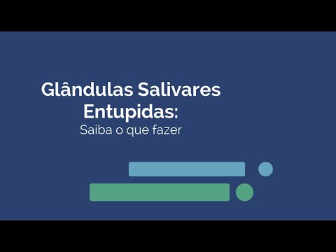 Vídeo: Inflamação Da Glândula Salivar - Tratamento, Sintomas