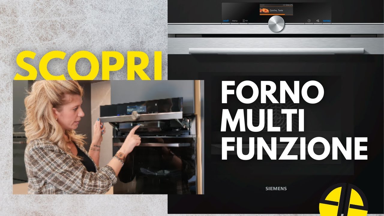 INCUCINA forno multifunzione: novità Siemens - YouTube