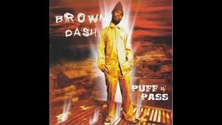 Brown Dash ft Nhlanhla Nciza - Back to Back