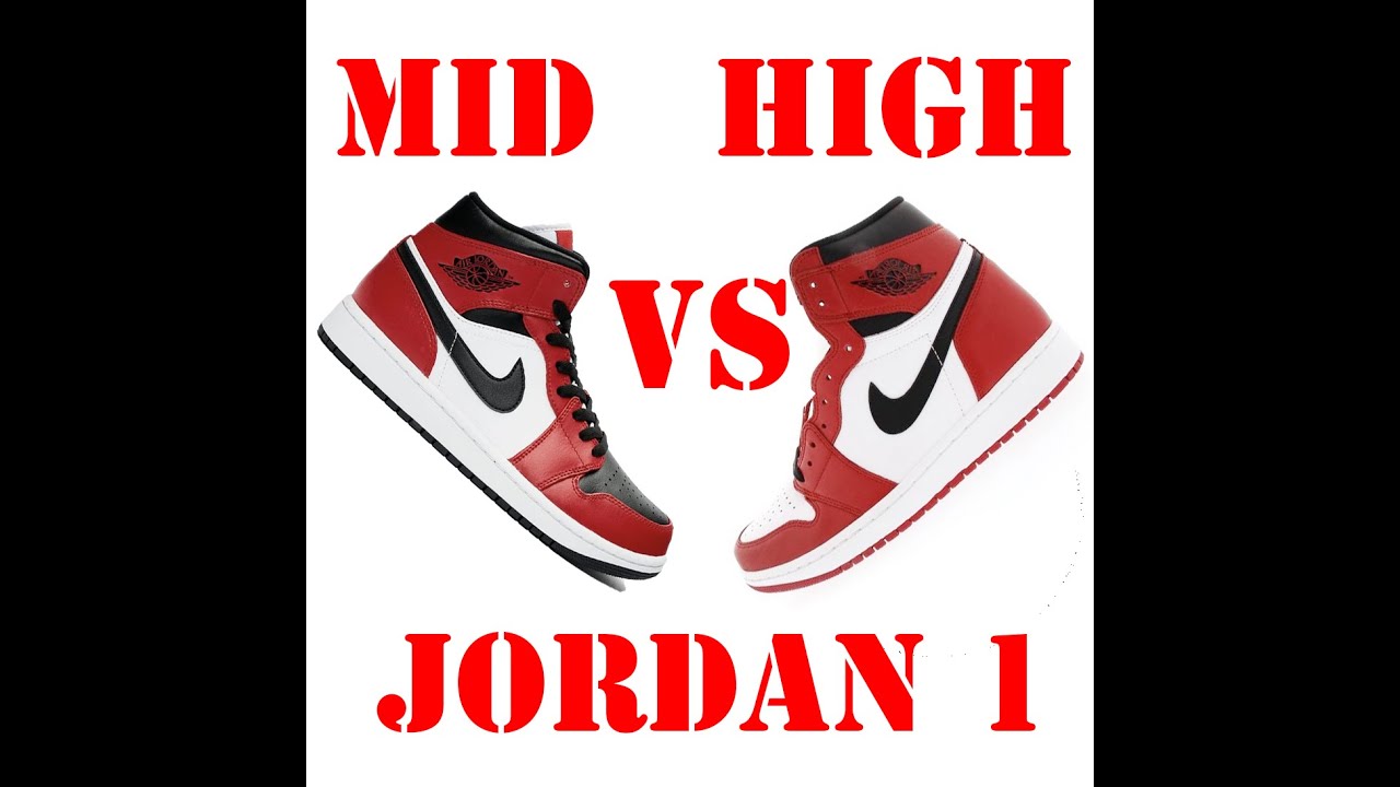 jordan 1 high and mid