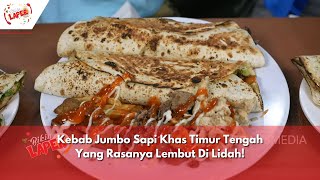 Kebab Jumbo Sapi Khas Timur Tengah Yang Rasanya Lembut Di Lidah! | BIKIN LAPER (8/5/24) P5