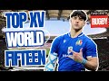 Picking a world xv from the top 15 countries  2024