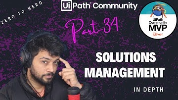 UiPath Zero To Hero Series(Pro) | Chapter-34 | Solutions Management Demo | UiADP