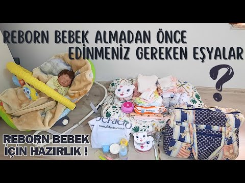 REBORN BEBEK ALMADAN ÖNCE SAHİP OLMANIZ GEREKENLER ! REBORN BEBEK İÇİN HAZIRLIK - NELER ALMALIYIM ?