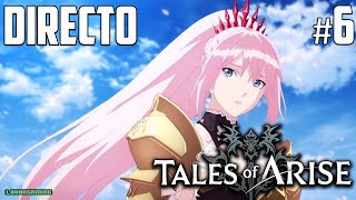 Tales of Arise - Directo #6 Español - Guía - El Pasado de Alphen - Boss Vholran - Ganath Haros - PS5