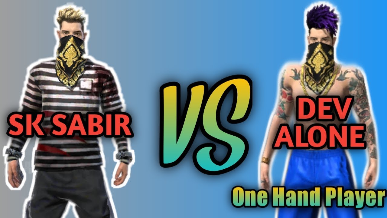 SK SABIR BOSS VS DEV ALONE || FREE FIRE. - YouTube