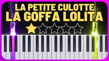 Thumbnail of La Goffa Lolita - Easy Piano Tutorial - La Petite Culotte (with Sheet Music)