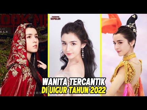 Dilraba Dilmurat Kalah Jauh! Inilah Wanita Tercantik dari Uighur