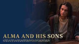 Alma Counsels His Sons | Alma 36-42