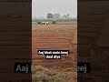 Indian Farming - humara khet khalihan