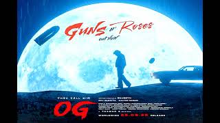 Guns and roses (from They Call Him OG)