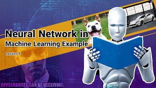 Neural Network in Machine Learning Example | ML in Robotics Course | Lesson 9