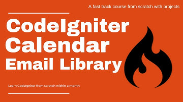 Calendar library and email library in codeigniter