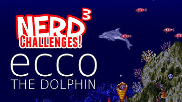 Nerd³ Challenges! Me Vs My Childhood - Ecco the Dolphin