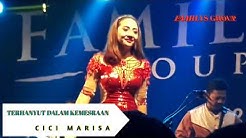 Cici marisa-TERHANYUT DALAM KEMESRAAN,Familys group rawa kalong gunung sindur  - Durasi: 14:59. 