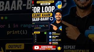 Full For Loop in Python | Same Kaam Baar-Baar 🔄 | Python Masterclass #04 Guide