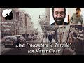 Live raccontare la turchia con murat cinar