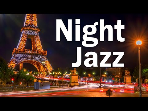 YouTube Music Livestreaming Radio Night Paris JAZZ - Slow Sax Jazz Music -  Relaxing Background Music