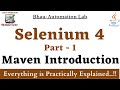 Selenium 4 Part - 1 Maven Introduction | Maven tutorial | Maven project in eclipse | Maven java