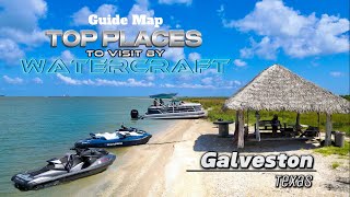 Guide to Top Galveston Places via Jet Ski or Boat @Seadoo