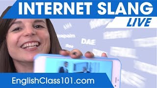 Your Internet Slang Guide! - Learn English