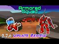 New 2.7.6 Update Review | Armored Squad