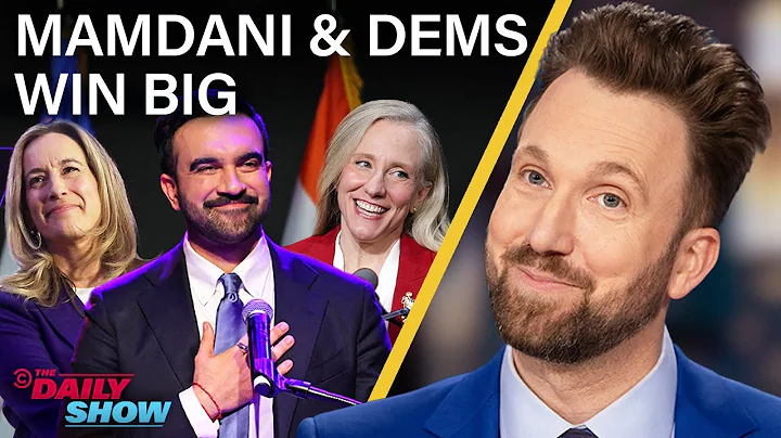 Mamdani and Democrats Score Big Wins & Conservatives Melt Down | The Daily Show