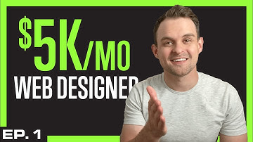 Make an Extra $5k Per Month as a Web Designer