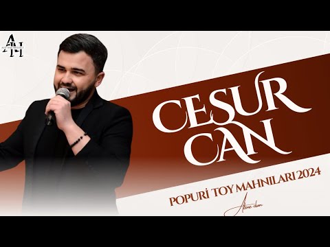 Cesur Can - Popuri Toy Mahnilari 2024 Yeni Mahnilar 2024