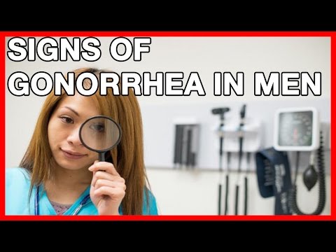 Signs Of Gonorrhea In Men And Treatment