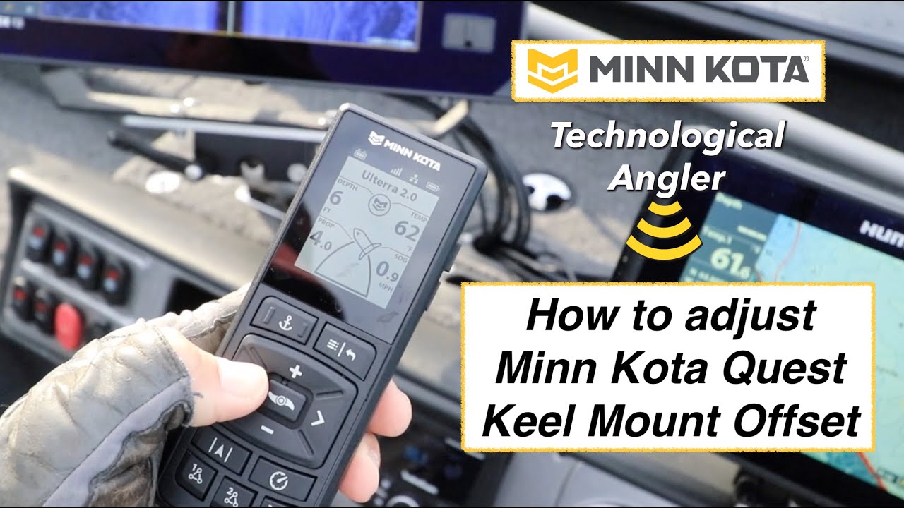 How To Adjust Minn Kota Quest Keel Mount Offset \