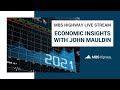 Economic Insights With John Mauldin and Barry Habib