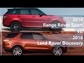 2018 Range Rover Sport vs 2018 Land Rover Discovery (technical comparison)