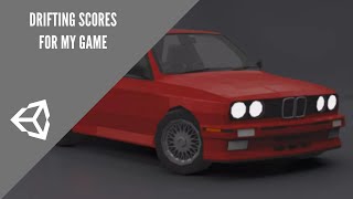 Drift scores in my Unity racing game