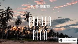 DJ TH Bueno - Puerto Rico