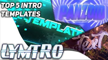Top 5 Intro Templates | LymtroHD