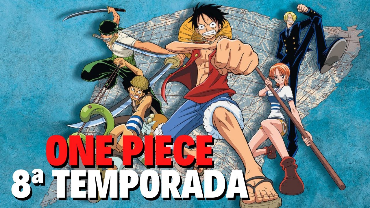 One Piece: 8 episódios do anime para ver ANTES da estreia da série