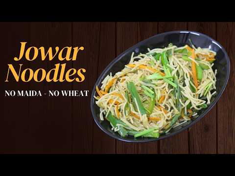 Jowar Noodles Recipe - Millet Noodles - No Maida - No Wheat - Gluten Free Veg Noodles