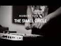 Hubert Tas & The Small Circle - People (Live Video) [HD]