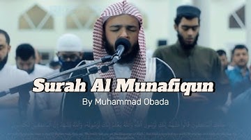 Surah Al Munafiqun By Mohamed Obada  سورة المنافقون بصوت محمد عبادة