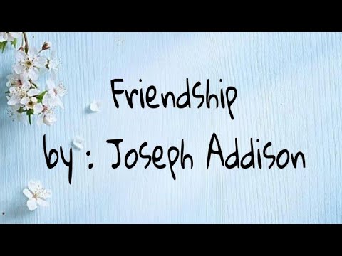 joseph addison friendship essay summary