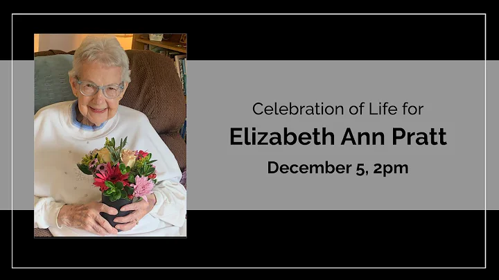 Celebration of Life for Elizabeth Pratt